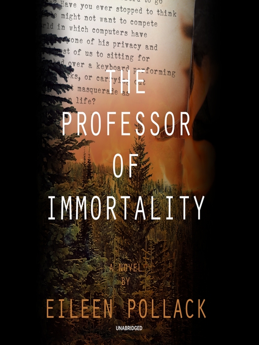 Title details for The Professor of Immortality by Eileen Pollack - Wait list